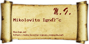 Mikolovits Ignác névjegykártya